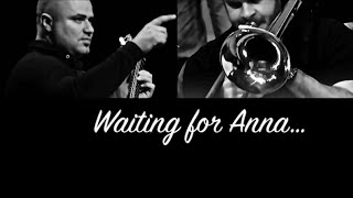 Waiting for Anna...performed by Michalis Brouzos & Antonis Andreou...composed by Michalis Brouzos.