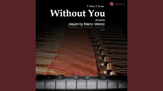 Without You (Piano in F Major)