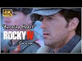 Rocky IV Burning Heart Survivor 4K HQ Sound