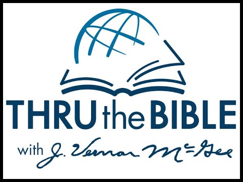 Micah 5:2-15 Thru the Bible with Dr J Vernon Mcgee July 30, 2025