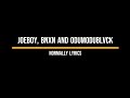 Joeboy - Normally (feat. BNXN & Odumodublvck) LYRICS