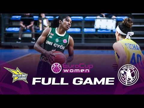 Maccabi Bnot Ashdod v Uni Gyor | Full Basketball Game | EuroCup Women 2022-23