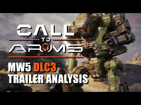 MW5 "Call to Arms" DLC Trailer "Analysis"