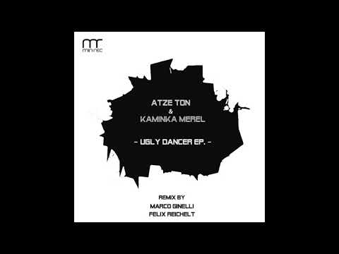 Atze Ton & Kaminka Merel - "Ugly Dancer EP." (PREVIEW)