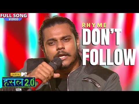 Don’t Follow | RHYME | Hustle 2.0