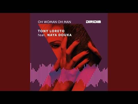 Oh Woman Oh Man (Club Mix)