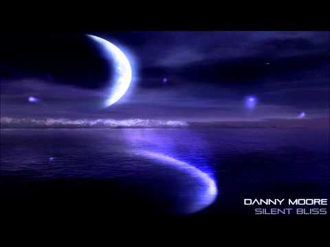 Danny Moore - Silent Bliss