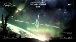 Epsylon & Hoffman - Stars [HQ Preview]