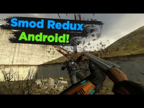 Mini Gameplay Smod Redux on Android - [Modification for Half-Life 2]