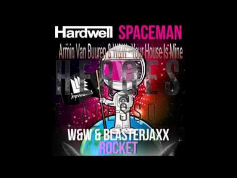 W&W & BJaxx vs. Hardwell vs. Alesso vs. AVB - Rocket Spaceman vs. Heroes vs. YHIM (SONVX MASHUP)