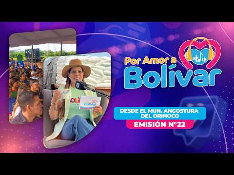 #22 Por Amor A Bolívar