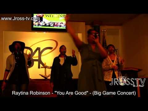 James Ross @ Raytina Robinson - "You Are Good" - www.Jross-tv.com (St. Louis)