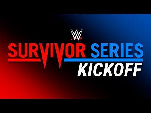WWE Survivor Series 2018 Kickoff