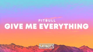 Pitbull – Give Me Everything (Lyrics)
