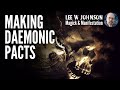 Making Daemonic Pacts To Pact Or Not To Pact