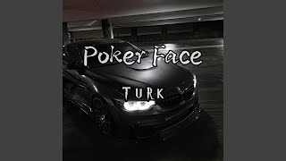 Poker Face (Orginal Mix)