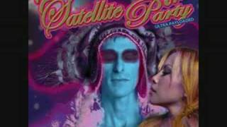 Satellite Party - Only Love, Let's Celebrate