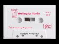 7 Winter S Wonderful From Waiting For Santa Audio Cassette