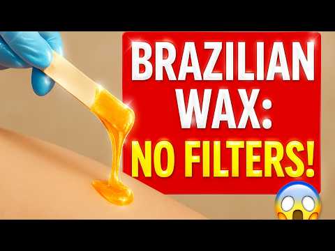 My Unfiltered Brazilian Wax Experience: No Filters, No Holds Barred (Is It Worth It?!)