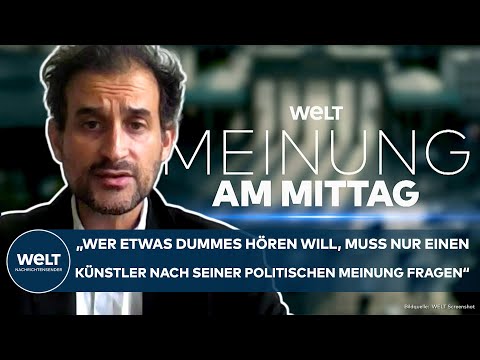 MEINUNG: "Wer etwas Dummes hören will, muss einen Künstler nach seiner politischen Meinung fragen"