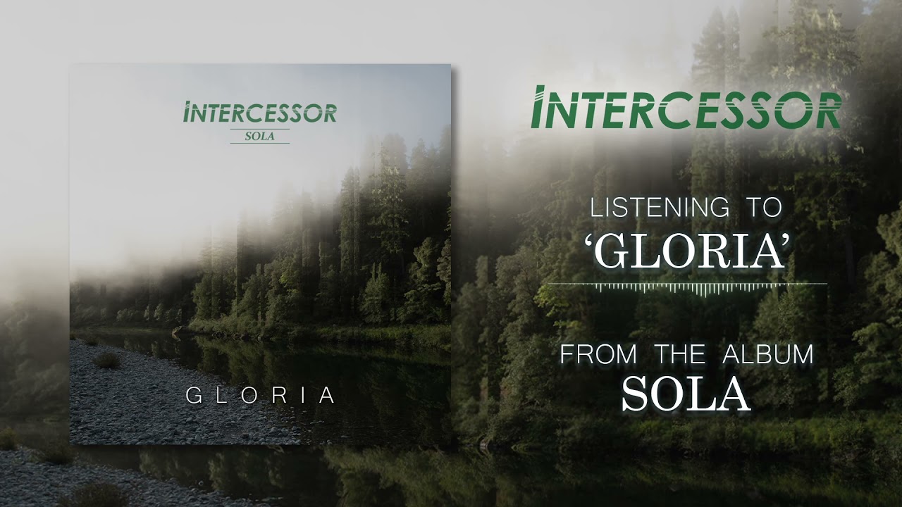 Intercessor - Gloria