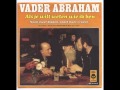 Vader Abraham - Als je wilt weten wie ik ben