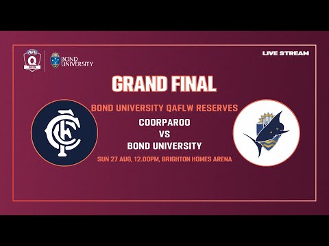 LIVE QAFLW RESERVES GRAND FINAL - Coorparoo v Bond University