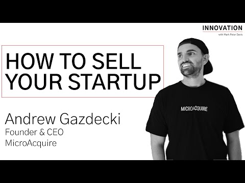 How to Sell Your Startup with Andrew Gazdecki of MicroAcquire