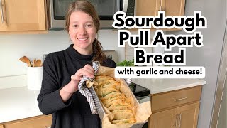 Cheesy Sourdough Garlic Pull Apart Bread | PERFECT SOUP SIDE!