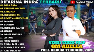 Download lagu GALA GALA - KEHADIRAN CINTA - Difarina Indra Full Album - OM ADELLA FULL ALBUM TERBARU 2025 mp3 Download lagu GALA GALA - KEHADIRAN CINTA - Difarina Indra Full Album - OM ADELLA FULL ALBUM TERBARU 2025 mp3