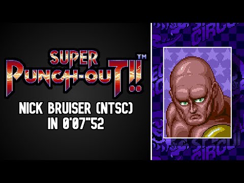 Super Punch-Out!! - Nick Bruiser (NTSC) - 0'07"52 (Tied World Record)