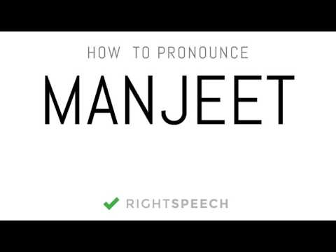 Manjeet - How to pronounce Manjeet - Indian Boy Name