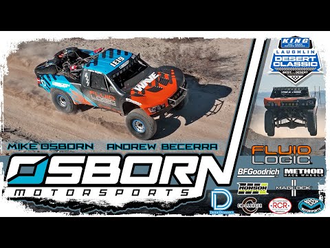 Osborn Motorsports || Laughlin Desert Classic 2022