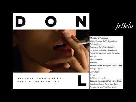 Don L - Caro Vapor, Vida e Veneno de DON L COMPLETO + DOWNLOAD
