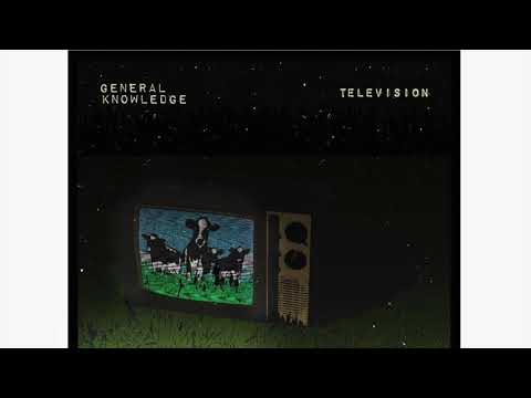 General Knowledge Band Television [Audio]