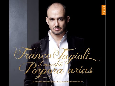 Nicola Porpora (1686-1768) - Il Maestro Arias (Franco Fagioli)