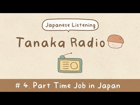 PODCAST | LÀM BÁN THỜI GIAN Ở NHẬT