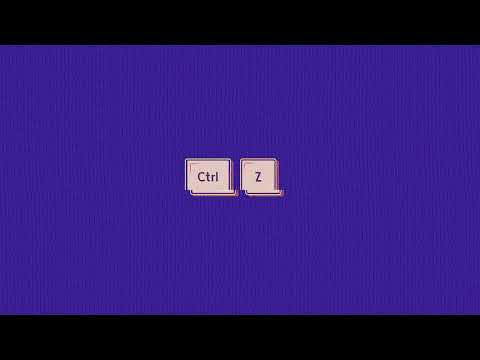 Video thumbnail for CTRL + Z