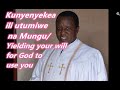 Kunyenyekea ili utumiwe na  Mungu by Archbishop Harrison K. Ng'ang'a