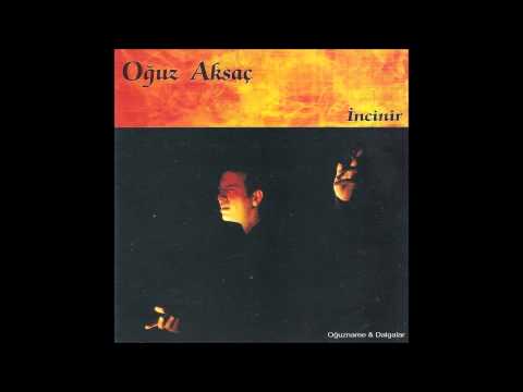 Avşar Güzeli - Oğuz Aksaç