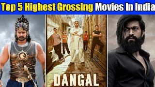 Top 5 highest grossing movies in india| kgf chapter 2 #shorts