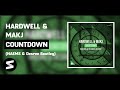 Hardwell Makj Countdown NAEMS Desren Bootleg