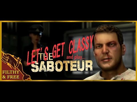 Let's Get Classy and Play The Saboteur