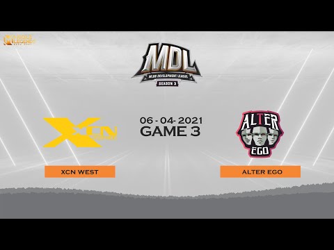 ALTER EGO X VS XCN WESTBANDIT GAME 3 - MDL Seaseon 3