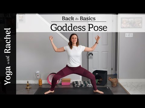 How to do Goddess Pose - Yoga with Rachel