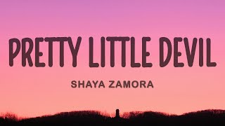 Download lagu Shaya Zamora - Pretty Little Devil mp3 Download lagu Shaya Zamora - Pretty Little Devil mp3