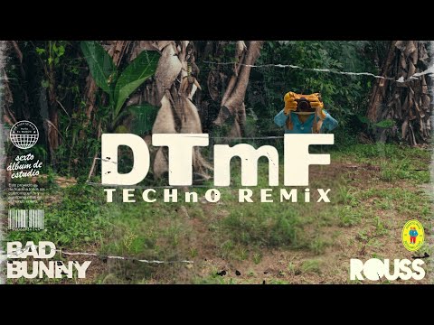 Bad Bunny - DtMF (ROUSS TECHNO Remix)