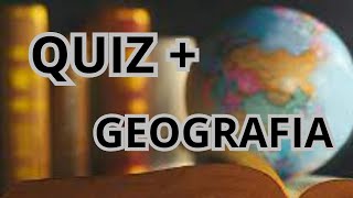 Desafie seus conhecimentos: Quiz de Geografia