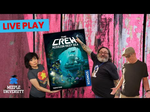 The Crew Mission Deep Sea Board Game - LIVE  Stream Playthrough