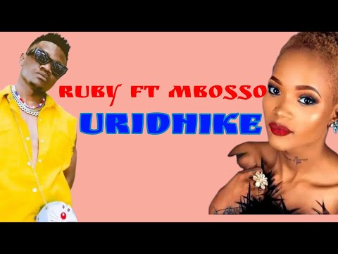 Ruby ft Mbosso - Uridhike (Official lyrics)